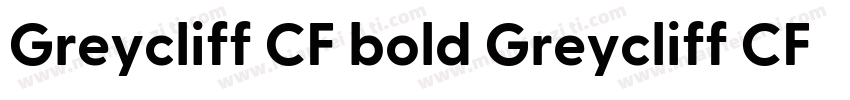 Greycliff CF bold Greycliff CF bold字体转换